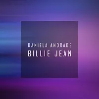 Daniela Andrade — Billie Jean — обложка